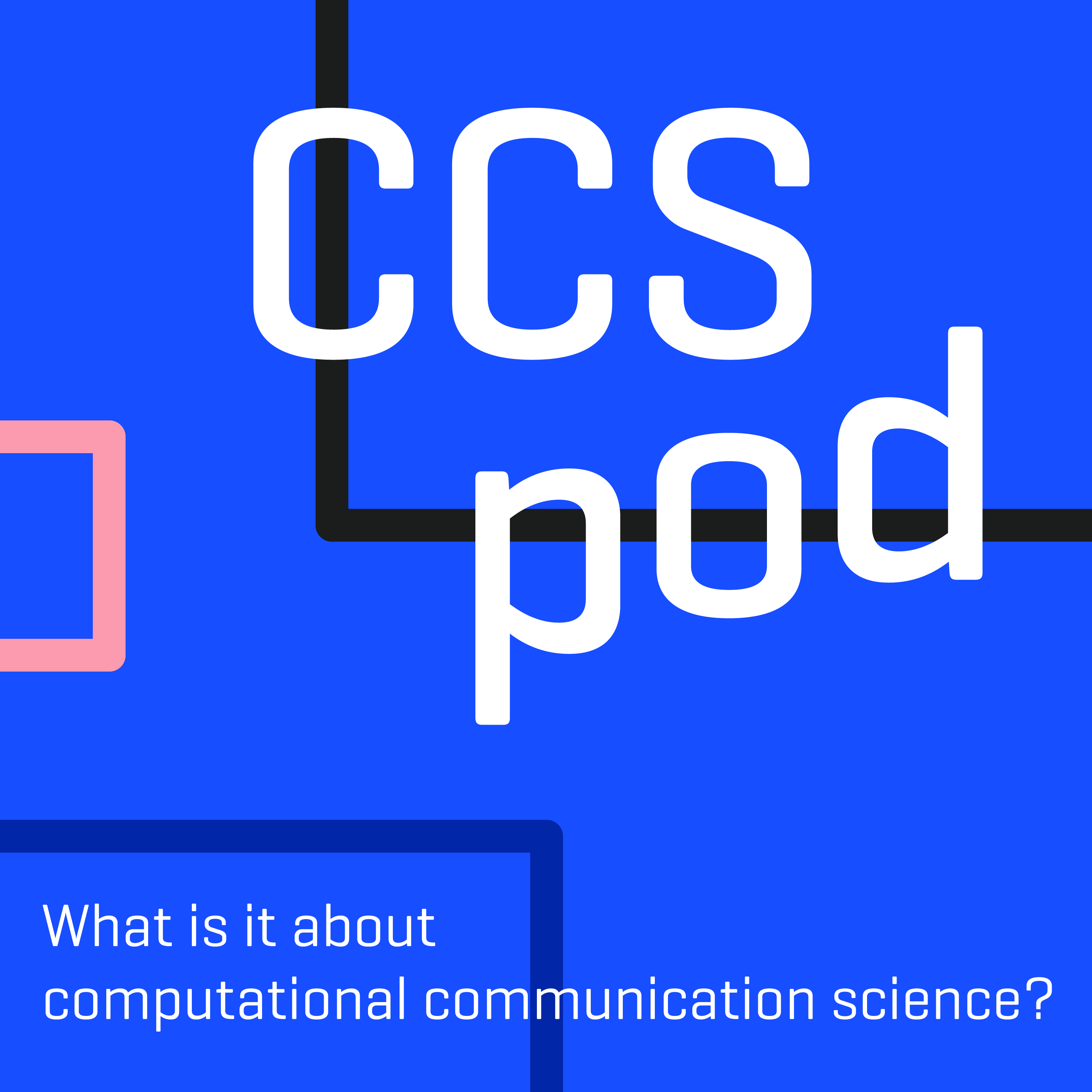 Podcast 'What is it about Computational Communication Science?' logo